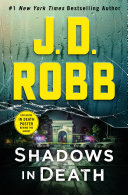 Shadows in death by Robb, J. D