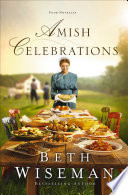 Amish celebrations by Wiseman, Beth