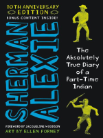 The absolutely true diary of a part-time Indian by Alexie, Sherman