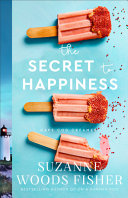 The secret to happiness by Fisher, Suzanne Woods