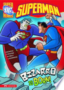 Bizarro is born! by Simonson, Louise