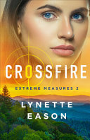 Crossfire by Eason, Lynette