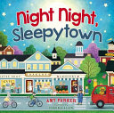 Night night, Sleepytown by Parker, Amy