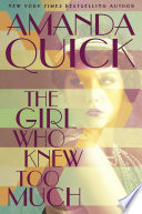 The girl who knew too much by Quick, Amanda