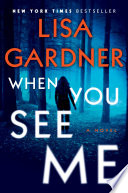 When you see me by Gardner, Lisa