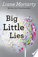 Big little lies by Moriarty, Liane