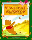 Walt Disney's Winnie the Pooh and the blustery day by Disney, Walt