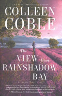 The view from Rainshadow Bay by Coble, Colleen