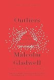 Outliers by Gladwell, Malcolm