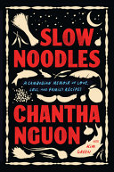 Slow noodles by Nguon, Chantha