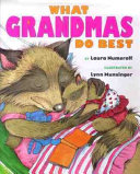 What_Grandmas_Do_Best_What_Grandpas_Do_Best