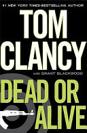 Dead or alive by Clancy, Tom
