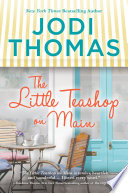The little teashop on Main by Thomas, Jodi
