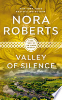 Valley of silence by Roberts, Nora