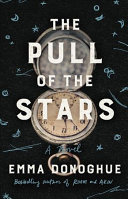 The pull of the stars by Donoghue, Emma