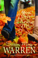 You don't know me by Warren, Susan May