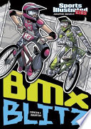 BMX blitz by Ciencin, Scott