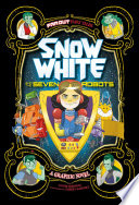 Snow White and the seven robots by Simonson, Louise