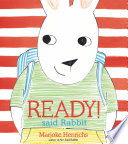 Ready! Said Rabbit by Henrichs, Marjoke