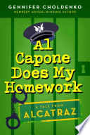 Al Capone does my homework by Choldenko, Gennifer