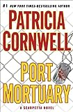 Port mortuary by Cornwell, Patricia Daniels