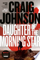 Daughter of the morning star by Johnson, Craig
