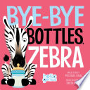 Bye-bye_bottles__Zebra
