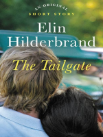 The Tailgate by Hilderbrand, Elin