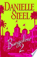 Bungalow 2 by Steel, Danielle