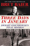 Three days in January by Baier, Bret