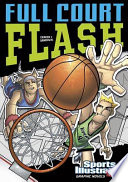 Full court flash by Ciencin, Scott