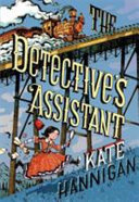 The detective's assistant by Hannigan, Kate