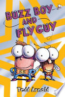 Buzz Boy and Fly Guy by Arnold, Tedd