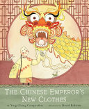 The Chinese emperor's new clothes by Compestine, Ying Chang