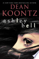 Ashley Bell by Koontz, Dean R