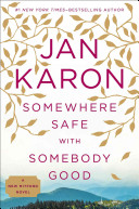 Somewhere safe with somebody good by Karon, Jan