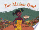 The market bowl by Averbeck, Jim