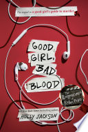 Good girl, bad blood by Jackson, Holly