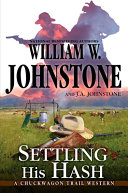 Settling his hash by Johnstone, William W