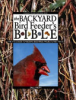 The_Backyard_Bird_Feeders_s_Bible__The_A-to-Z_guide