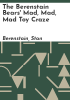 The_Berenstain_Bears__mad__mad__mad_toy_craze