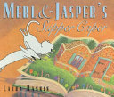 Merl_and_Jasper_s_Supper_Caper